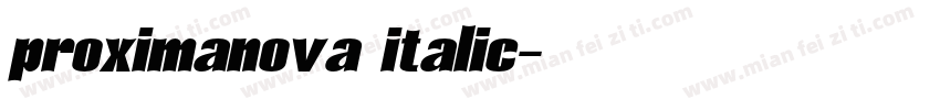 proximanova italic字体转换